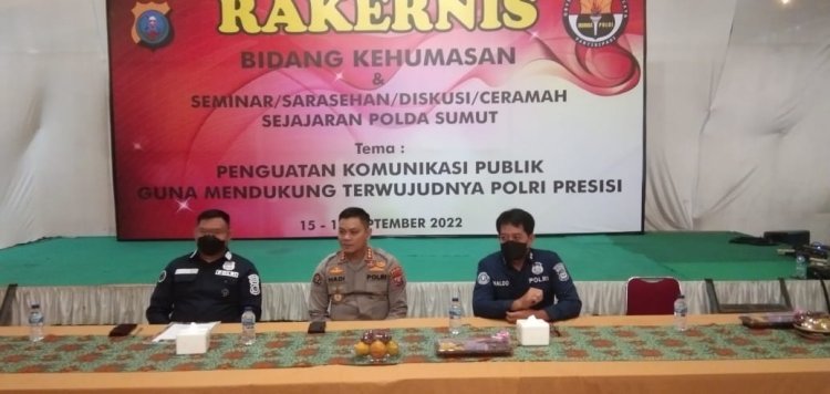 Rakernis Kehumasan Jajaran Poldasu : "Humas Merupakan Etalase Polri"