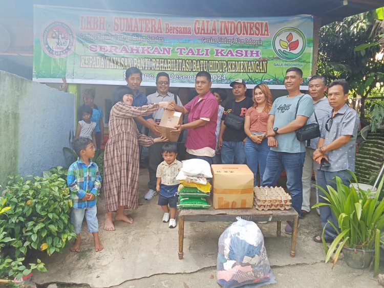 LKBH Sumatera dan Gala Indonesia Berbagi ke Panti Rehabilitasi Batu Hidup Kemenangan